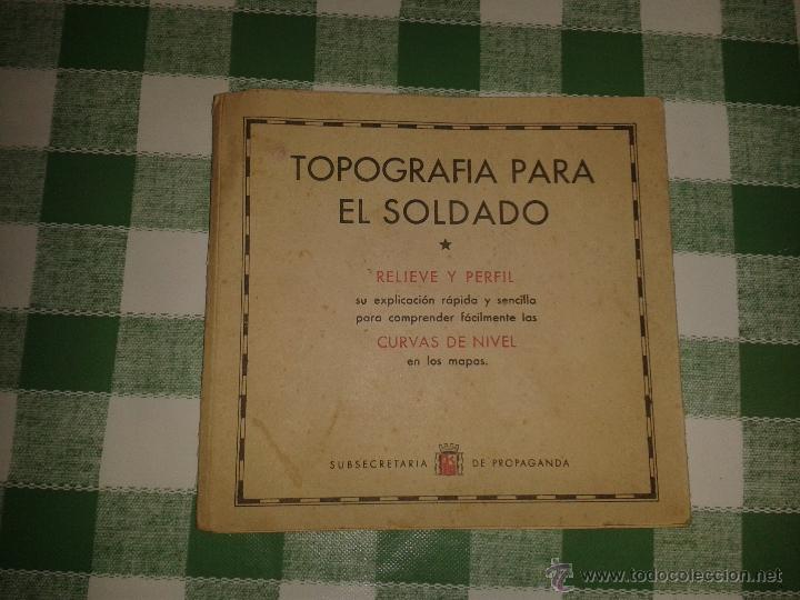 Militaria: Desplegable topograf&iacute;a para el soldado, rep&uacute;blica