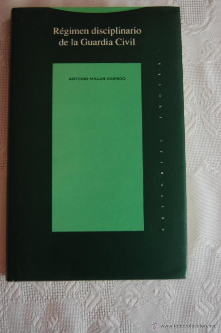 Militaria: R&Eacute;GIMEN DISCIPLINARIO DE LA GUARDIA CIVIL.