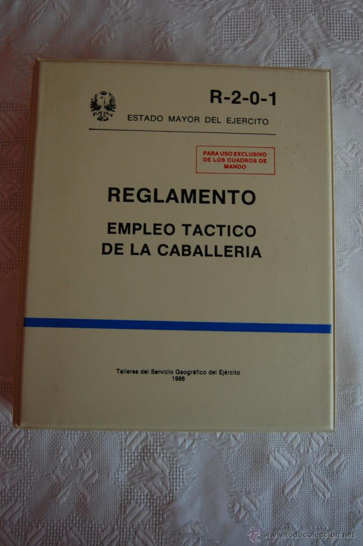 Militaria: R-2-0-1 REGLAMENTO: EMPLEO T&Aacute;CTICO DE LA CABALLER&Iacute;A.