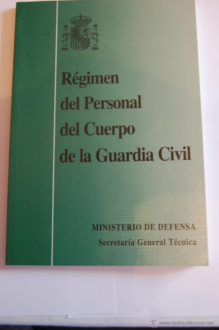 Militaria: R&Eacute;GIMEN DEL PERSONAL DEL CUERPO DE LA GUARDIA CIVIL.