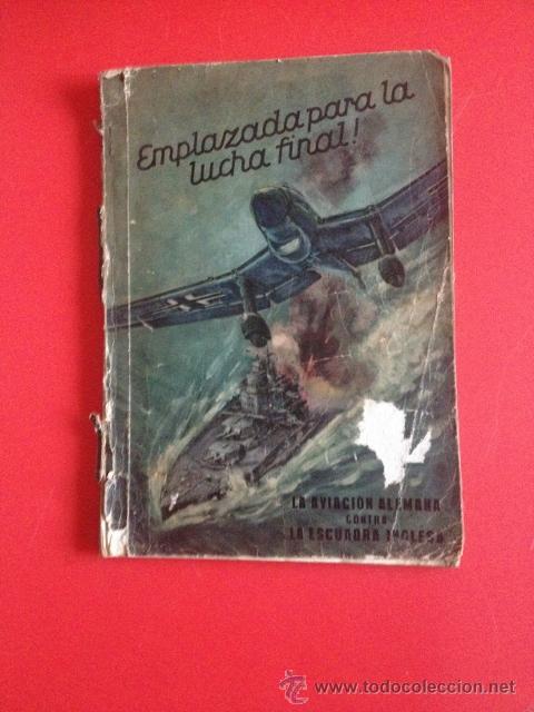 Militaria: EMPLAZADA PARA LA LUCHA FINAL - Foto 1