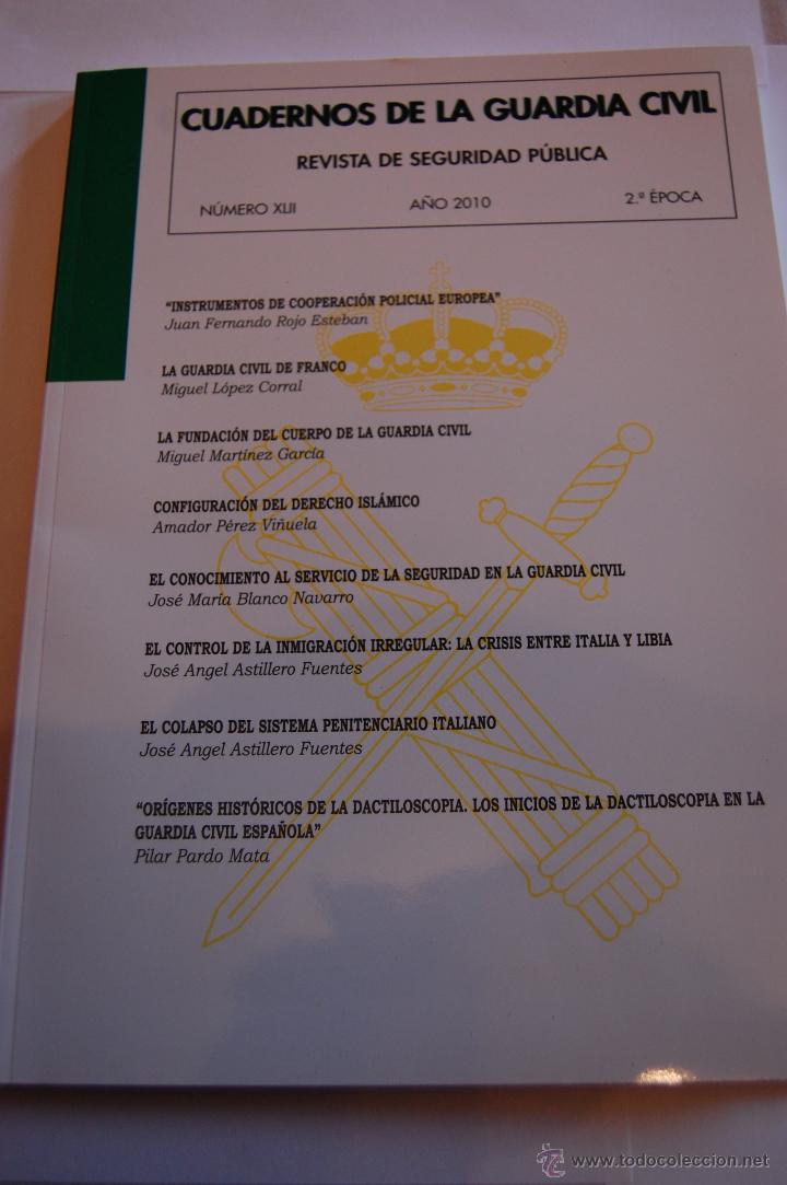 Militaria: CUADERNOS DE LA GUARDIA CIVIL. REVISTA DE SEGURIDAD P&Uacute;BLICA N&ordm; XLII (42), A&Ntilde;O 2010