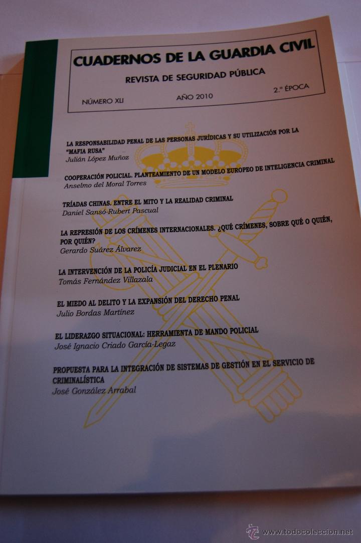 Militaria: CUADERNOS DE LA GUARDIA CIVIL. REVISTA DE SEGURIDAD P&Uacute;BLICA N&ordm; XLI (41), A&Ntilde;O 2010