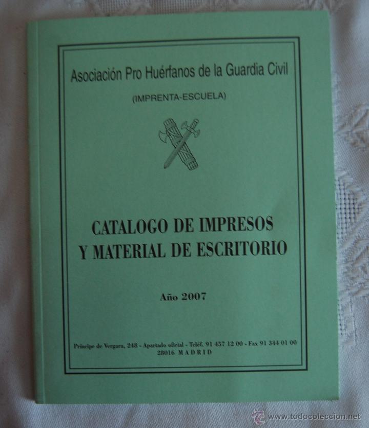 Militaria: CATALOGO DE IMPRESOS Y MATERIAL DE ESCRITORIO A&Ntilde;O 2007.