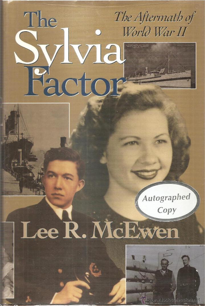 Militaria: THE SYLVIA FACTOR   Ingles ,la evacuacion al fin de la guerra de soldados,viudas y prometidas