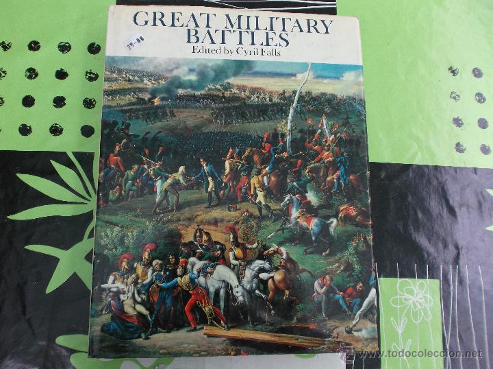 Militaria: GREAT MILITARY BATTLES, EDITED BY CYRIL FALLS, SPRING BOOKS, EN INGLES