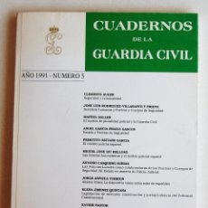 Militaria: CUADERNOS DE LA GUARDIA CIVIL, Nº 5, AÑO 1991.. Lote 43901277