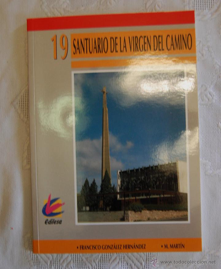 Militaria: SANTUARIO DE LA VIRGEN DEL CAMINO (LE&Oacute;N).