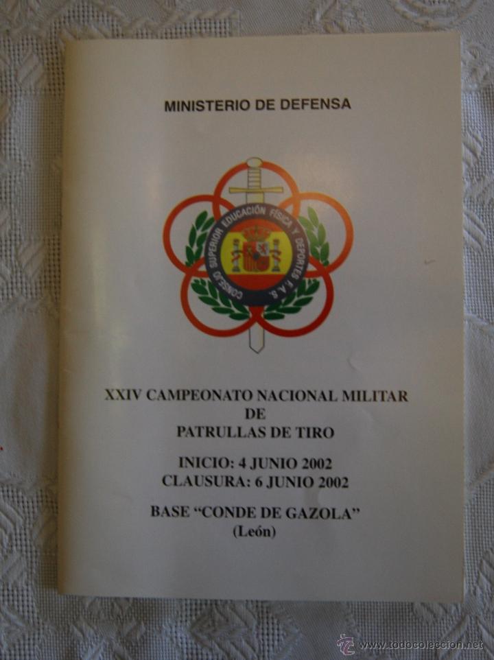 Militaria: M&ordm; DE DEFENSA, XXIV CAMPEONATO NACIONAL MILITAR DE PATRULLAS DE TIRO.