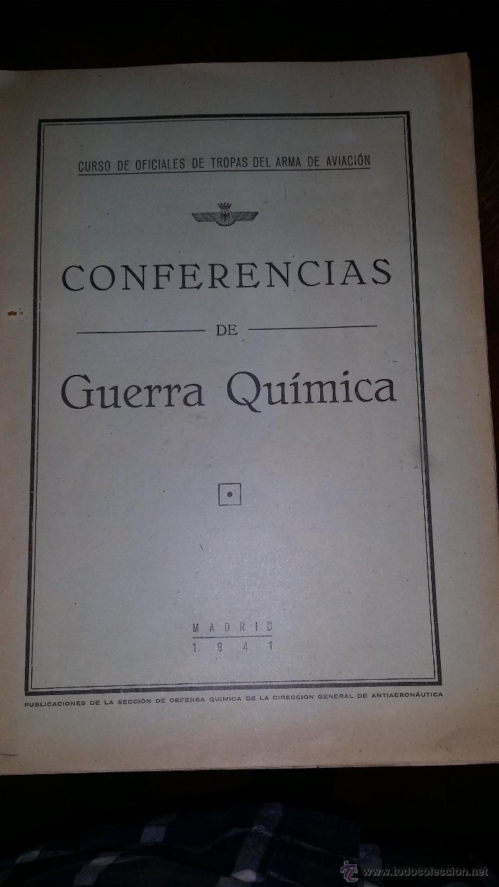 Militaria: CONFERENCIA DE GUERRAS QUIMICAS EJERCITO DEL AIRE
