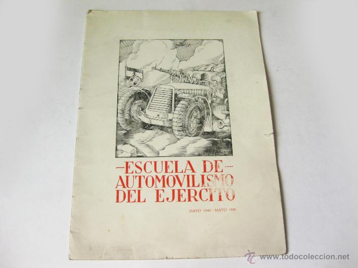 Militaria: FOLLETO DEL CURSO DE 1940 1941 DE LA ESCUELA DE AUTOMOVILISMO DEL EJERCITO