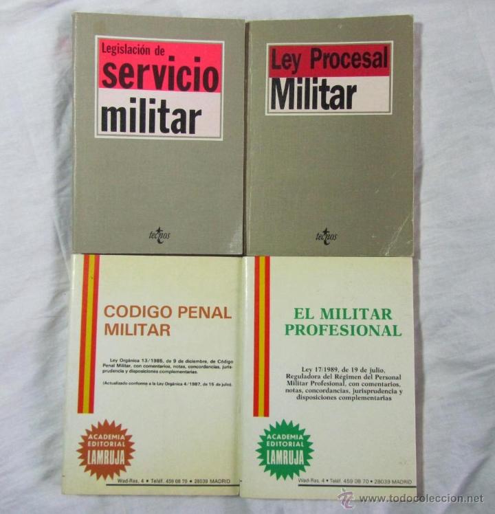 Militaria: 4 libros de legislaci&oacute;n militar. Ver titulos en descripci&oacute;n
