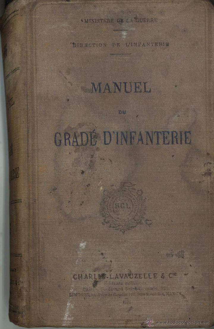 Militaria: Manuel du Grad&eacute; d'Infanterie. A&ntilde;o 1925