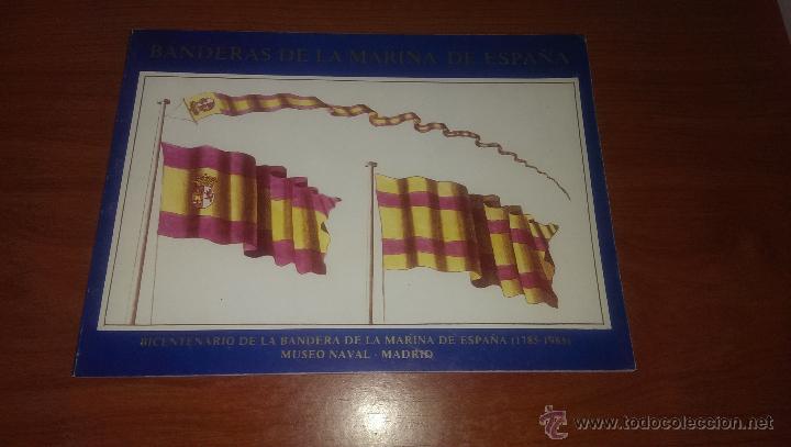 Militaria: Banderas de la marina de espa&ntilde;a - 1785 - 1985