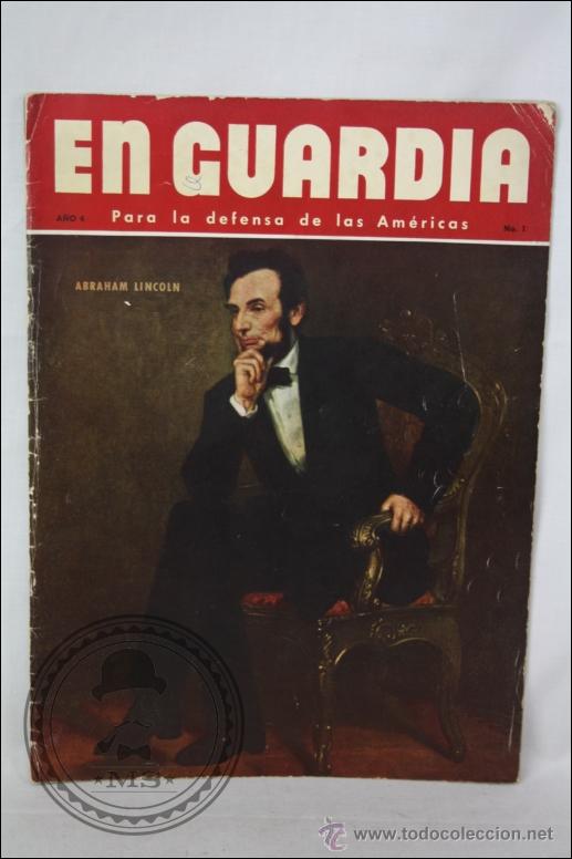 Militaria: Antigua Revista En Guardia. Para la Defensa de las Am&eacute;ricas - A&ntilde;o 4. N&ordm; 1 - IIWW. 2 Guerra Mundial