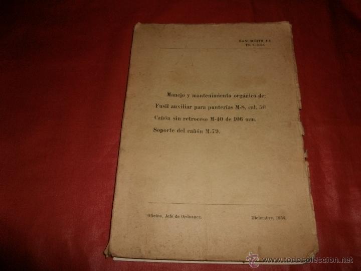 Militaria: MANEJO Y MANTENIMIENTO DEL FUSIL M-8 CA&Ntilde;&Oacute;N M-40 Y SOPORTE M-79