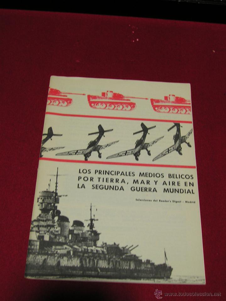 Militaria: LOS PRINCIPALES MEDIOS BELICOS EN LA II G.M.