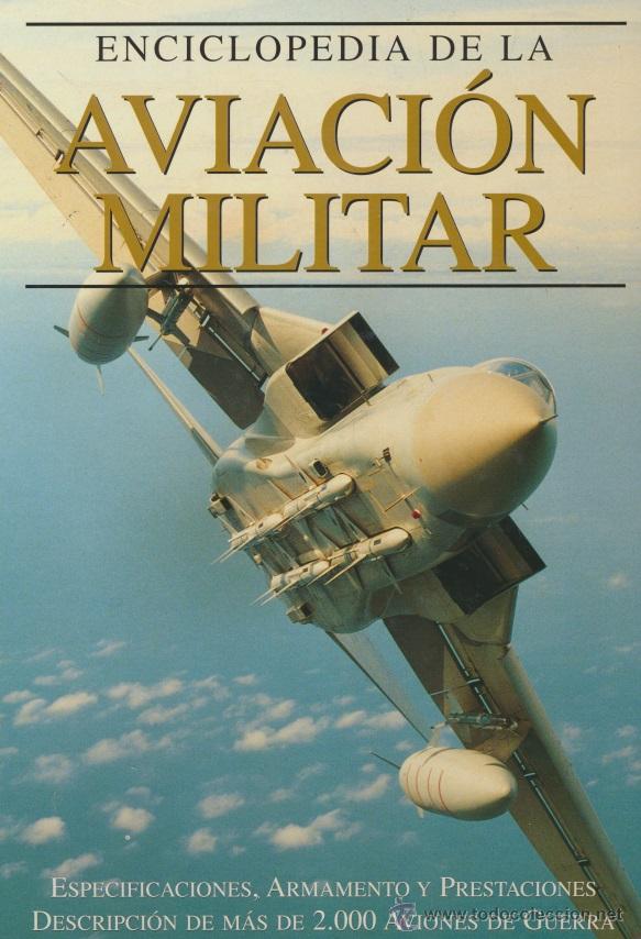 Enciclopedia De La Aviacion Militar - Comprar Libros Antiguos Y ...