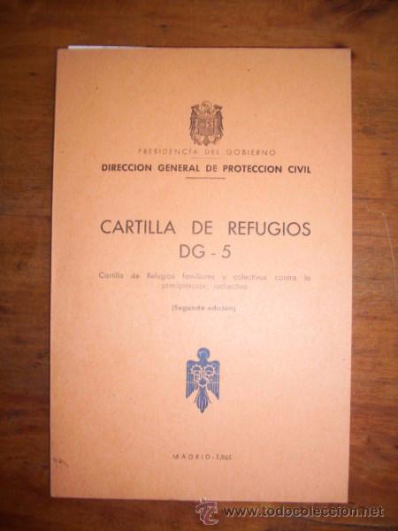 Militaria: Cartilla de refugios. DG-5 : Cartilla de refugios familiares y colectivos contra la precipitaci&oacute;n...