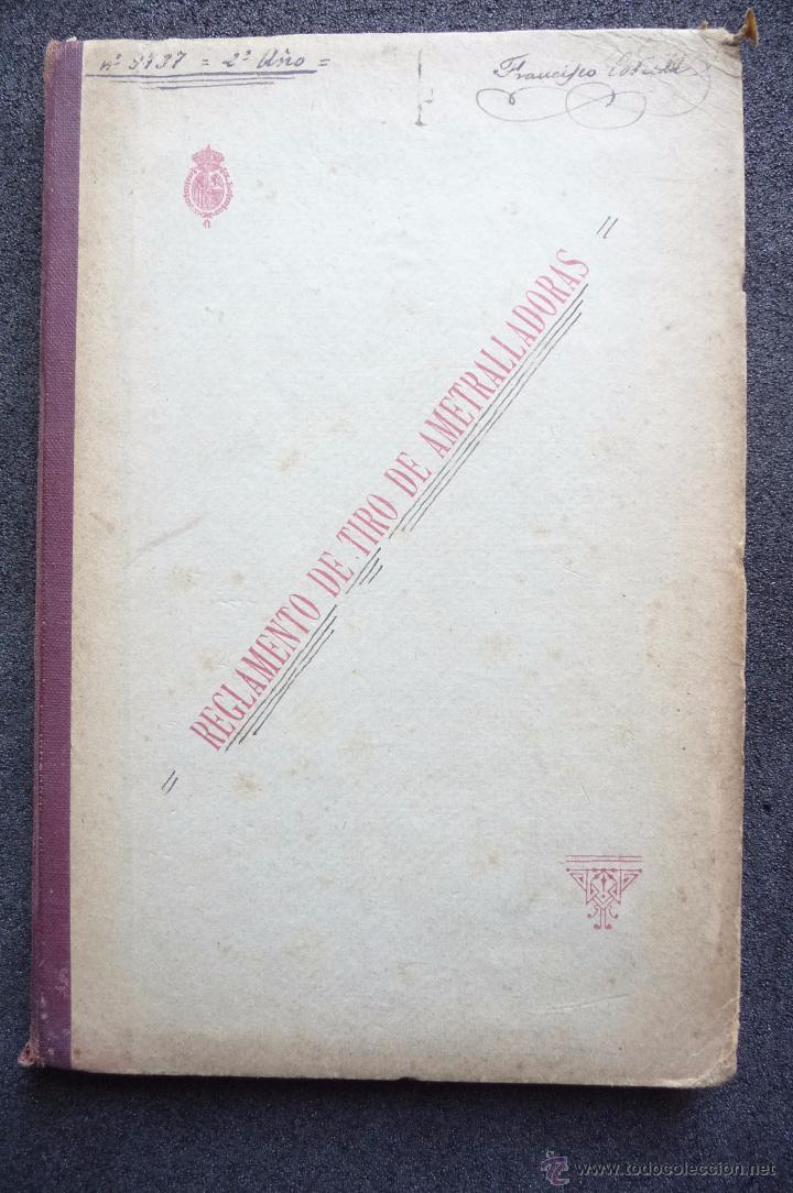 Militaria: (JX-2283)LIBRO,REGLAMENTO DE TIRO DE INFANTERIA,MADRID 1922