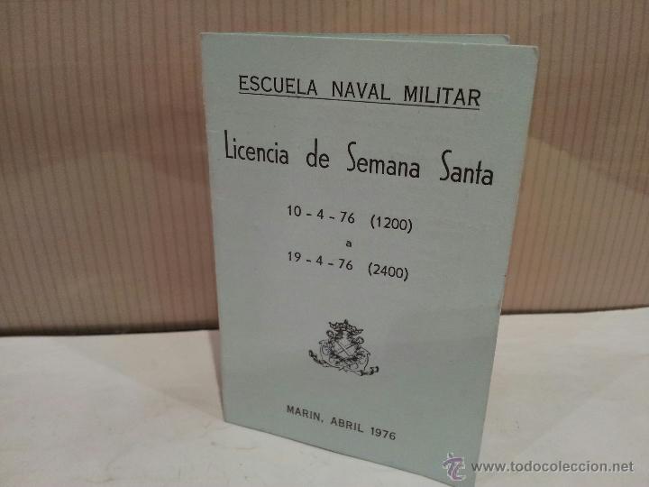 Military Antiques: escuela naval militar licencia de semana santa a&ntilde;o 1976 ver fotos