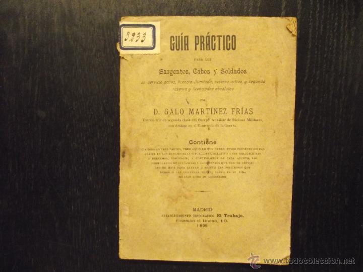 Militaria: GUIA PRACTICO PARA LOS SARGENTOS, CABOS Y SOLDADOS, D. GALO MARTINEZ FRIAS