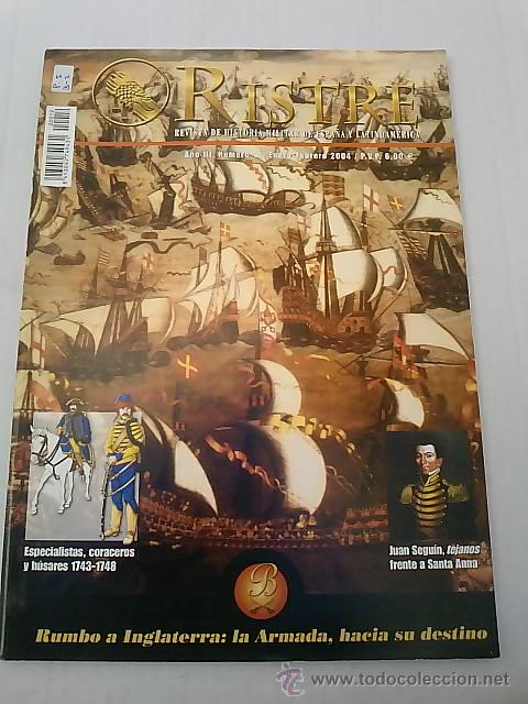 Military Antiques: -RISTRE--N&ordm; 12 -REVISTA DE LA HISTORIA MILITAR DE ESPA&Ntilde;A Y LATINOAMERICA