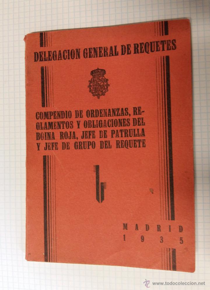 Military Antiques: Delegaci&oacute;n nacional de requet&eacute;s, compendio de ordenanzas, reglamento y obligaciones del boina roja..