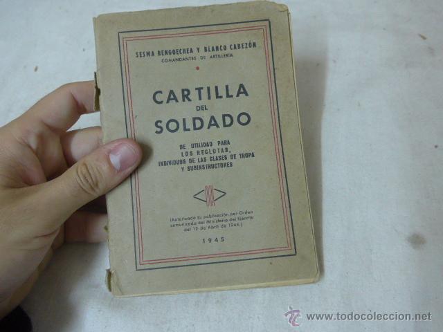 Militaria: Antiguo librito cartilla del soldado, 1945