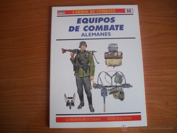 Militaria: OSPREY: CARROS DE COMBATE N&ordm; 60: EQUIPOS DE COMBATE ALEMANES