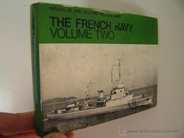 Military Antiques: the french navy 2,le masson,1969,macdonald ed,ref militar bs7