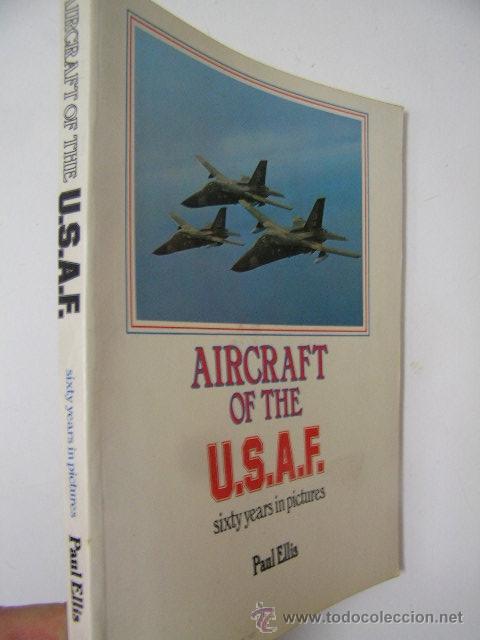 Militaria: aircraft of the usaf,ellis,1980,janes ed,ref militar bs8