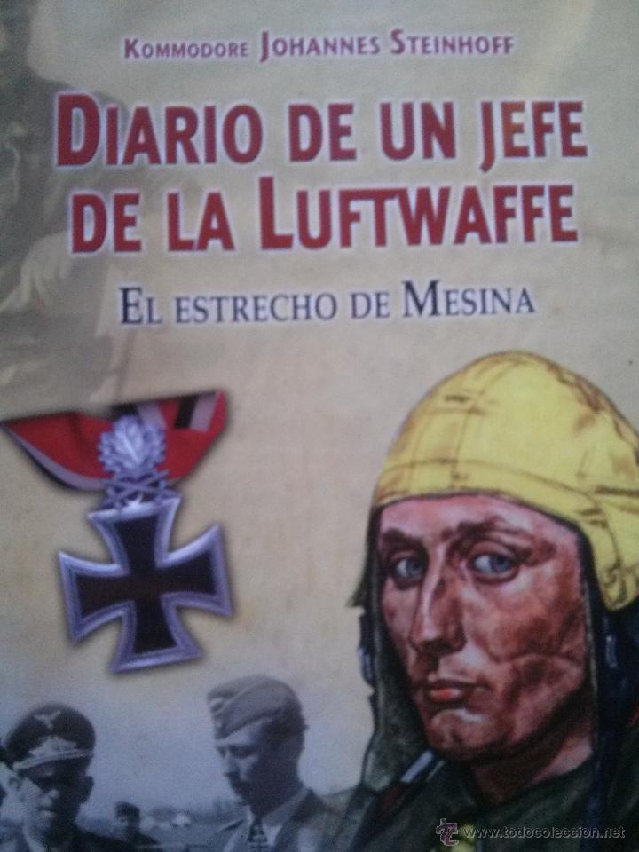 diario de un jefe de la luftwaffe. el estrecho - Comprar Libros y Literatura Militar en ...