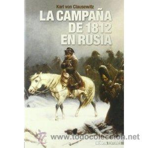 Militaria: la campa&ntilde;a de 1812 en rusia