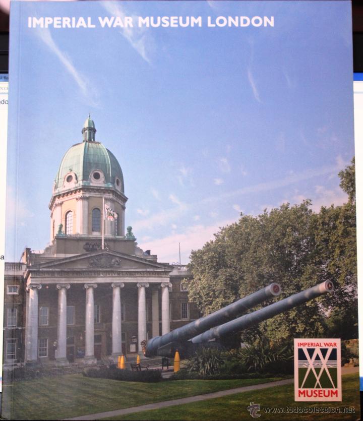 Catalogo Imperial War Museum London Museo De Comprar Libros Y Literatura Militar En Todocoleccion