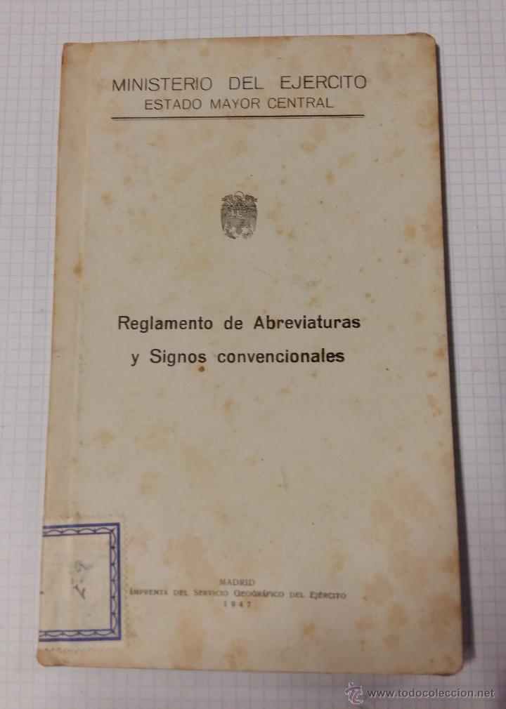Militaria: Reglamento de abreviaturas y signos convencionales, 1947, 43 p&aacute;ginas