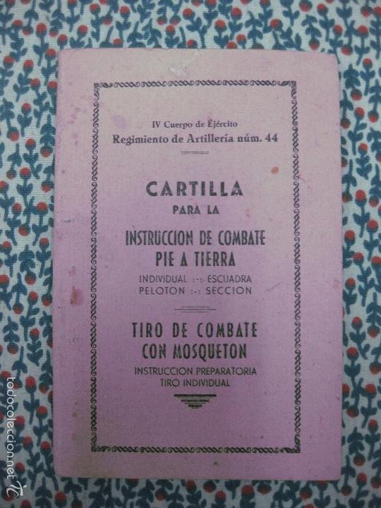 Militaria: CARTILLA PARA LA INSTRUCCION DE COMBATE PIE A TIERRA. TIRO DE COMBATE CON MOSQUETON.