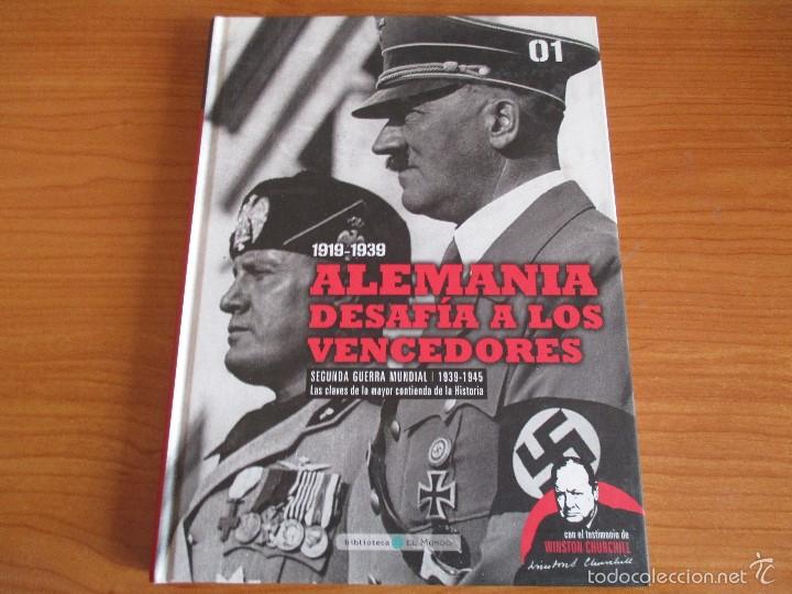 Military Antiques: BIBLIOTECA EL MUNDO: SEGUNDA GUERRA MUNDIAL N&ordm; 1: ALEMANIA DESAFIA A LOS VENCEDORES