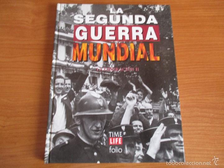 Military Antiques: LA 2&ordf; GUERRA MUNDIAL - TIME LIFE FOLIO: N&ordm;  24 : LA LIBERACION II