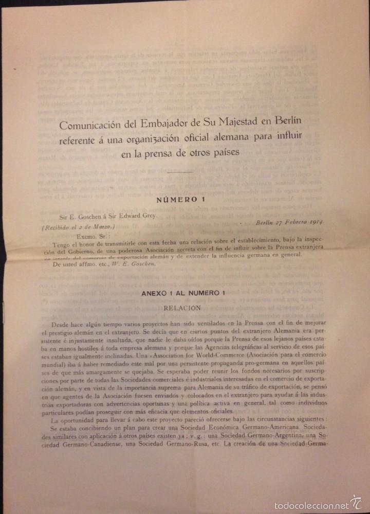 Militaria: COMUNICACION DEL EMBAJADOR DE SU MAJESTAD PARA INFLUIR EN PRENSA 1914