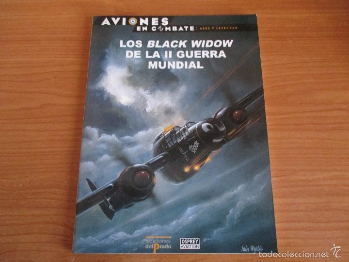 Militaria: OSPREY: AVIONES EN COMBATE , N&ordm; 23: LOS BLACK WIDOW DE LA II GUERRA MUNDIAL