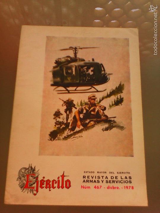 Militaria: REVISTA EJ&Eacute;RCITO NUM 467 DICIEMBRE 1978.