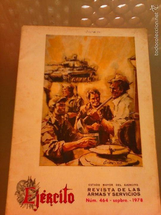 Militaria: REVISTA EJ&Eacute;RCITO NUM 464 SEPTIEMBRE DE 1978.