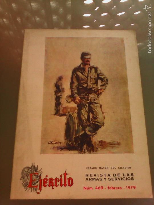 Militaria: REVISTA EJ&Eacute;RCITO NUM 469 FEBRERO 1979.