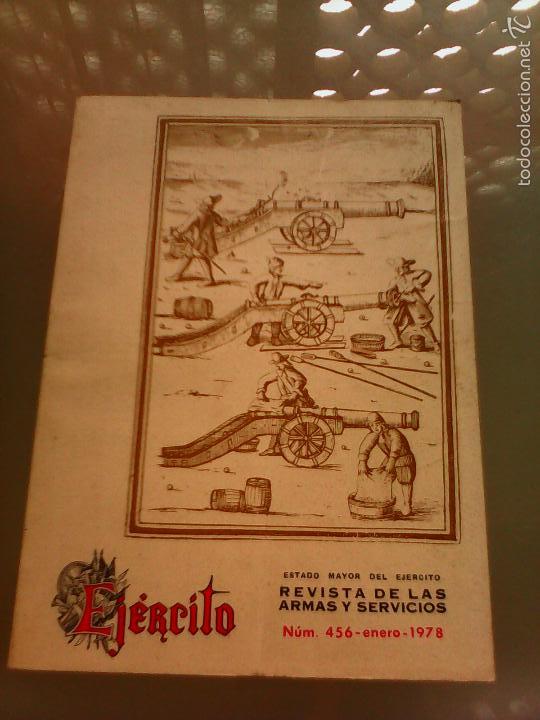 Militaria: REVISTA EJ&Eacute;RCITO NUM 456 ENERO DE 1978.