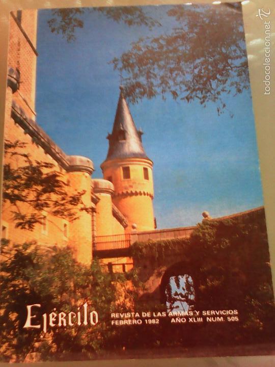 Militaria: REVISTA EJ&Eacute;RCITO NUM 505 FEBRERO DE 1982.