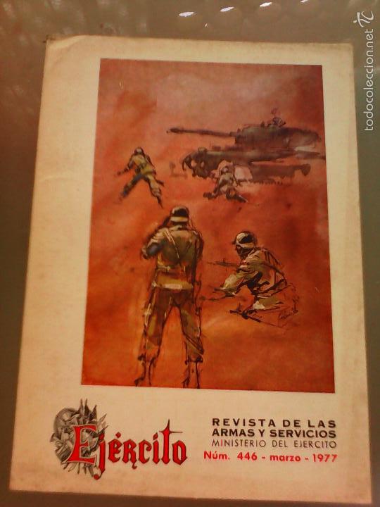 Militaria: REVISTA EJ&Eacute;RCITO NUM 446 MARZO DE 1977.