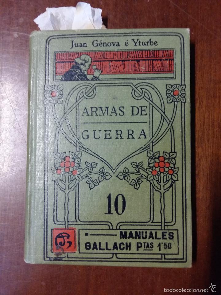 Militaria: Libro de peque&ntilde;o formato, Armas de guerra, sin fecha, con ilustraciones, 238 p&aacute;ginas