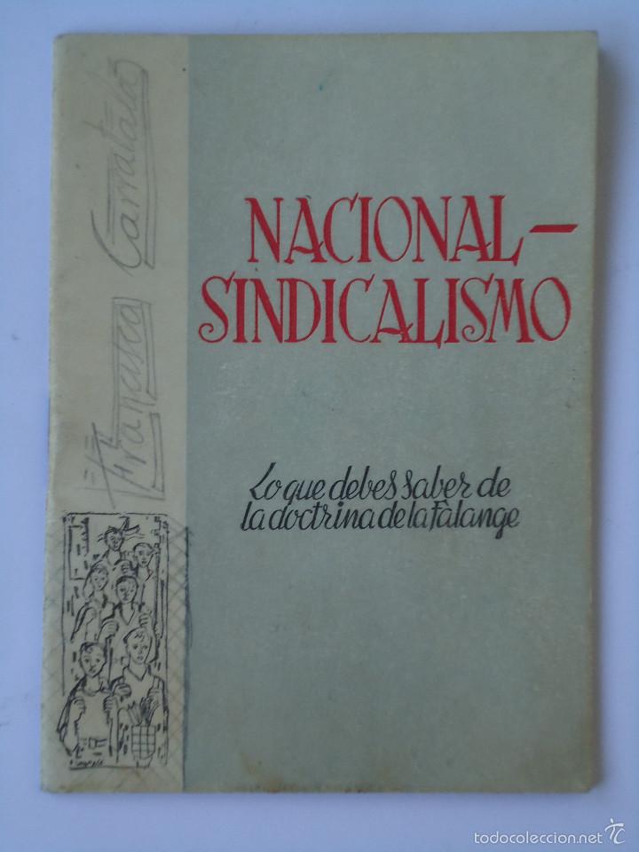 Militaria: LIBRO DE TITULO NACIONAL SINDICALISMO, LO QUE DEBES SABER DE LA DOCTRINA DE FALANGE. --- T