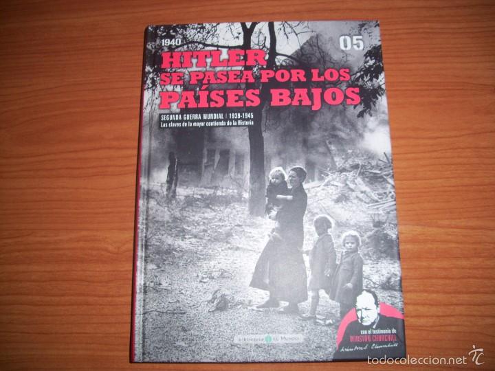Militaria: BIBLIOTECA EL MUNDO: SEGUNDA GUERRA MUNDIAL , N&ordm; 5 -  HITLER SE PASEA POR LOS PAISES BAJOS